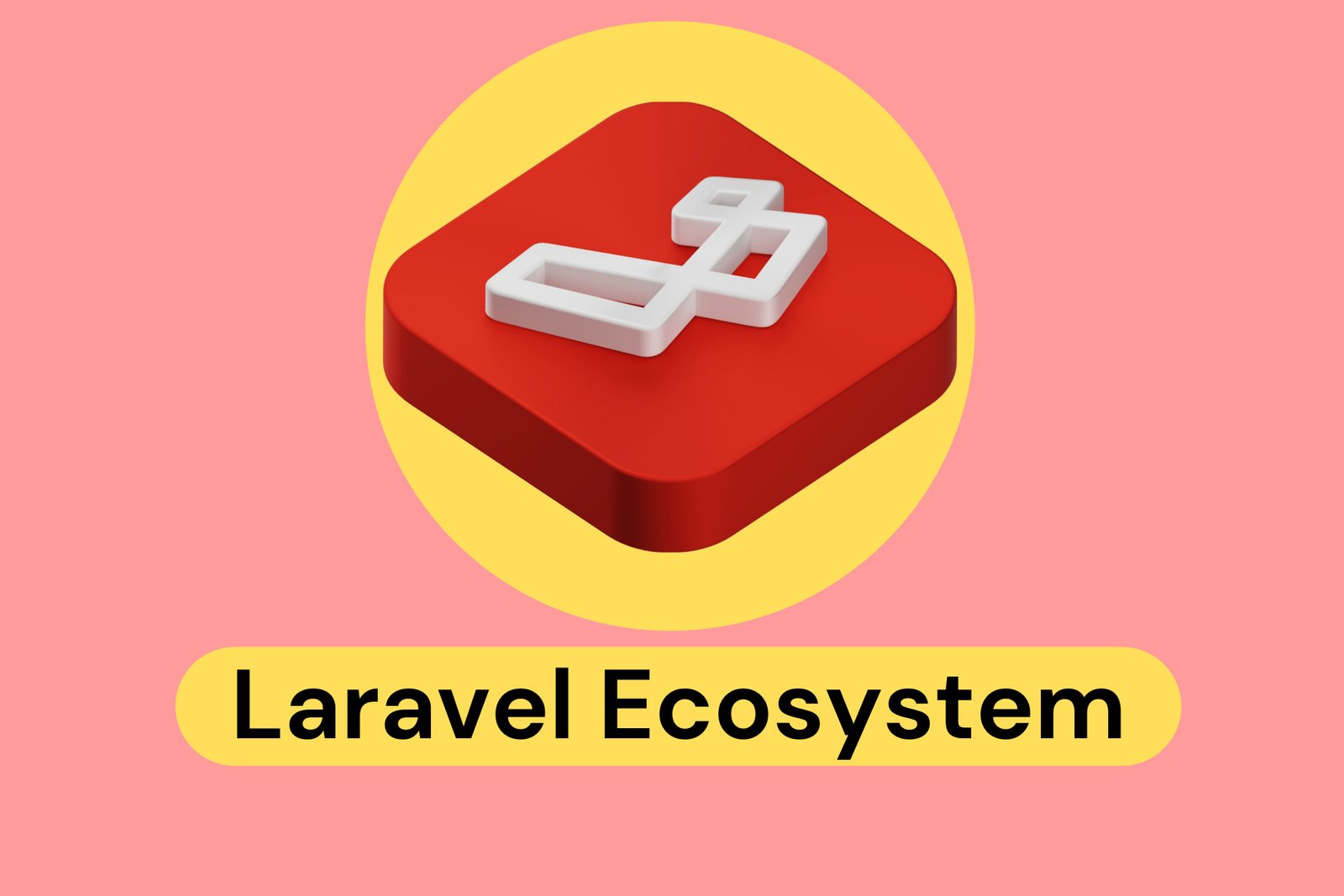 Discover the Power of Laravel Ecosystem in 2024: Enhance Your Web Development